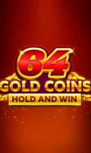 64 Gold Coins Hold and Win